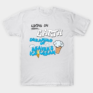 Heaven Ice Cream T-Shirt